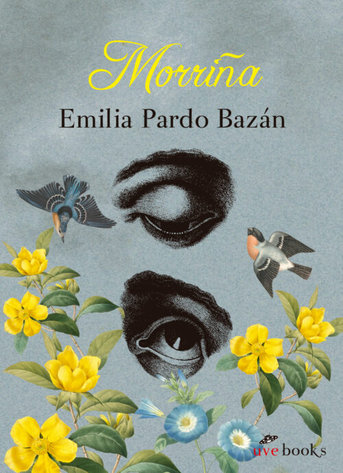 Morriña. Una historia amorosa.