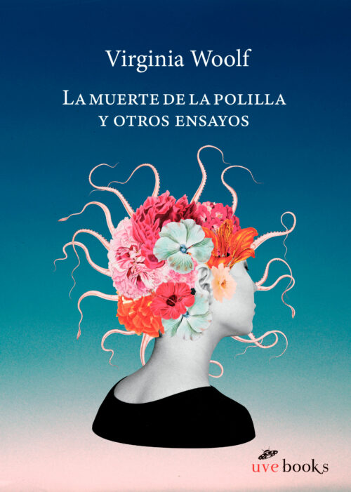 La muerte de la polilla y otros ensayos